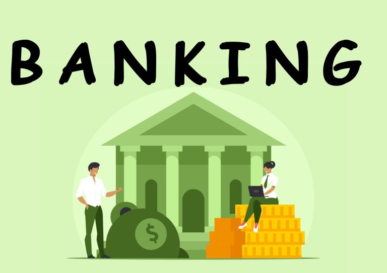 Banking Explained – What is Banking and How Banking Works Banking Explained - What is Banking and How Banking Works