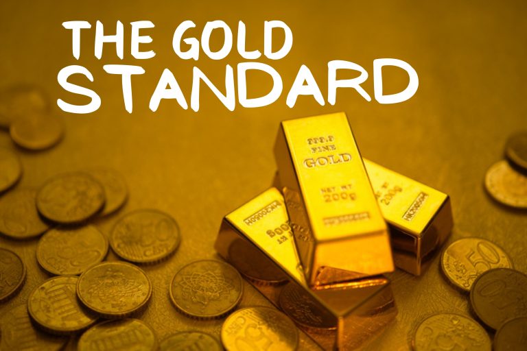 The Gold Standard – Secrets Of Money Part 8 the-gold-standard-secrets-of-money-part-8