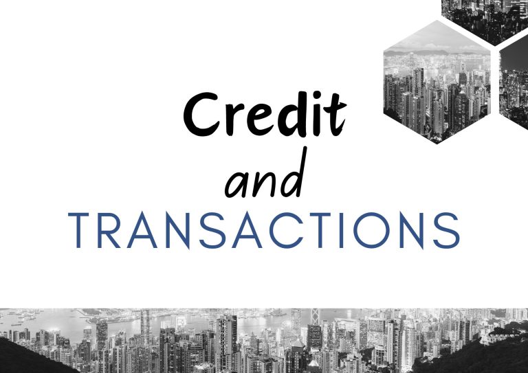 Credit and Transactions – The Economic Machine Part 1 Credit and Transactions – The Economic Machine Part 1